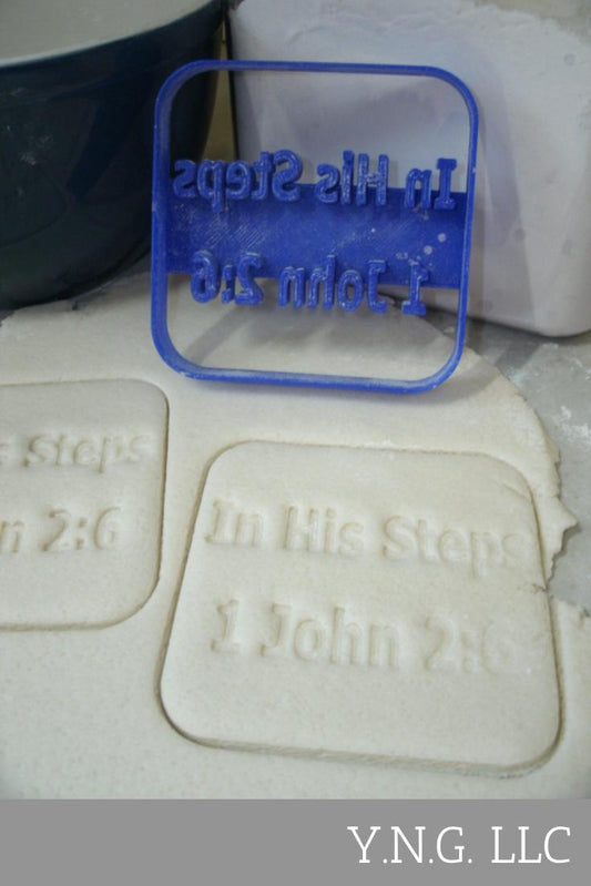 In His Steps 1 John New Testament Bible Verse Cookie Cutter Made in USA PR683